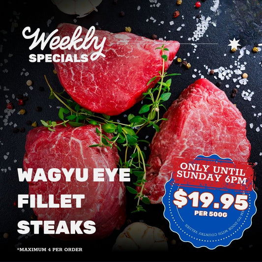 SPECIAL: WAGYU Eye Fillet Steaks