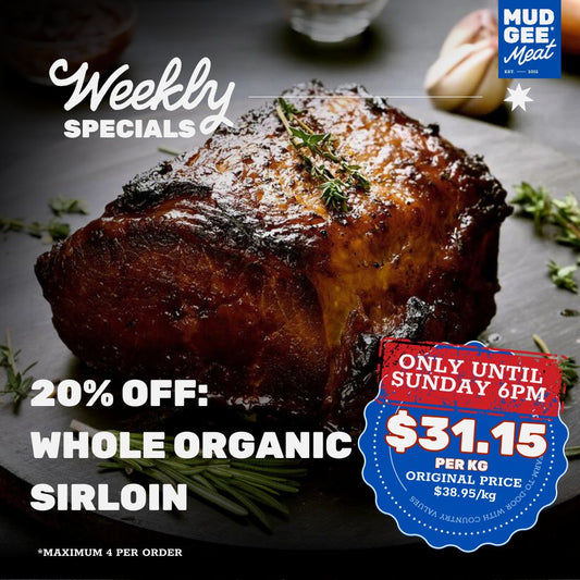 20% OFF: Whole Organic Sirloin